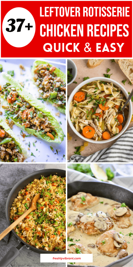 Delicious leftover rotisserie chicken recipes for quick and easy meals.