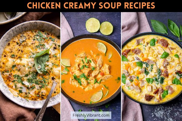 21+ Best Creamy Chicken Soup Recipes