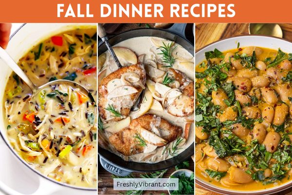 25+ Quick and Easy Fall Dinner Recipes